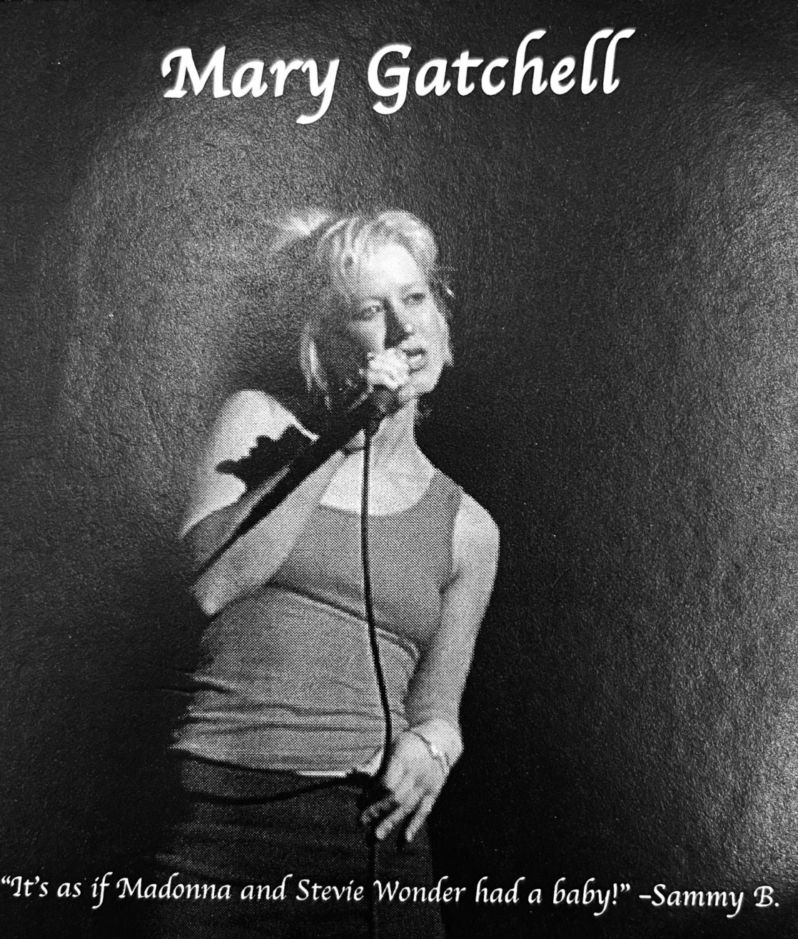 Mary Gatchell Live